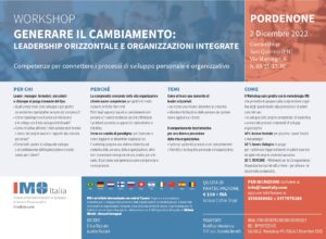 Workshop GENERARE IL CAMBIAMENTO: LEADERSHIP ORIZZONTALE E ORGANIZZAZIONI INTEGRATE @ C/O COMIN ARREDAMENTI